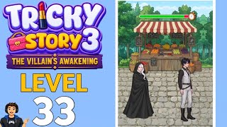 Tricky Story 3 Level 33 Full Walkthrough Solution 