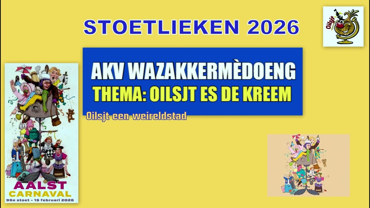 STOETLIEKEN 2026:  AKV Wazakkérmedoeng - Oilsjt es de kreem