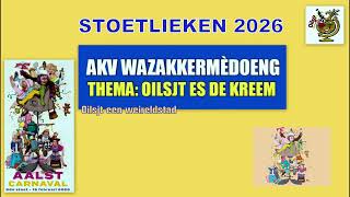 Stoetlieken 2026 Akv Wazakkérmedoeng - Oilsjt Es De Kreem