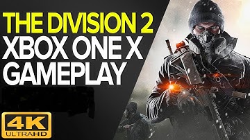 The Division 2 Xbox One X 4K Gameplay [Open Beta]