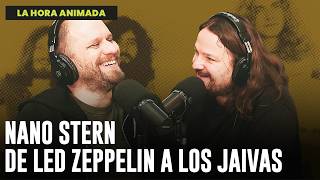 NANO STERN | ENTREVISTA COMPLETA en LA HORA ANIMADA