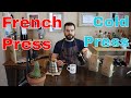 How to brew single serving coffee part 1 french press and cold press