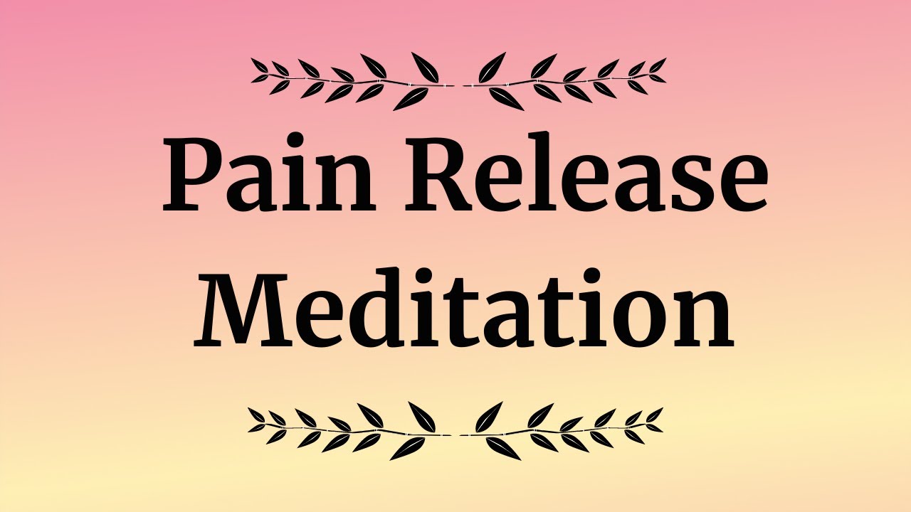 Pain Relief Meditation Healing Miracles YouTube
