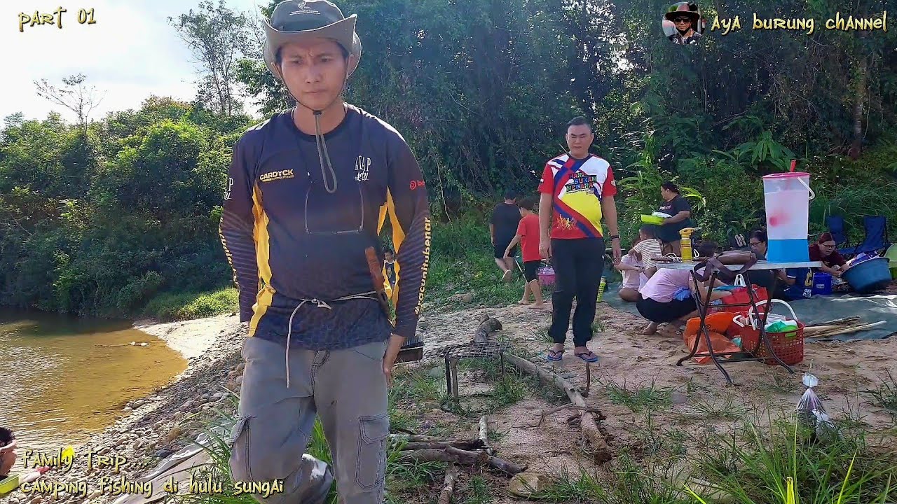 CAMPING FISHING/Family Trip/Menjala Ikan Waktu Malam Di Hulu Sungai (part 01)