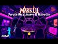 Marklu - Purple Sunflowers &amp; Scorpion (PCK Nation 2 Release)