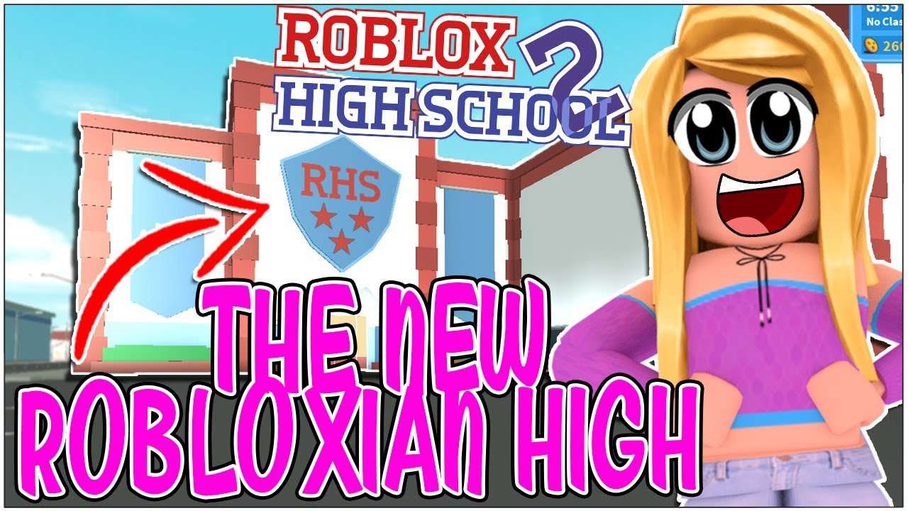 The New Robloxian High School Roblox Highschool 2 - roblox high school 2 youtube