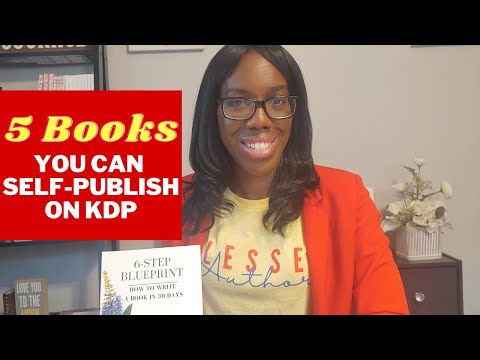 5 Type of Books You Can Self-Publish Fast to Sell on Amazon KDP