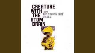 The Psychedelic World Of The Creature With The Atom Brain