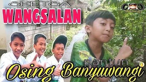 WANGSALAN Osing||Pantun Bahasa Osing Banyuwangi