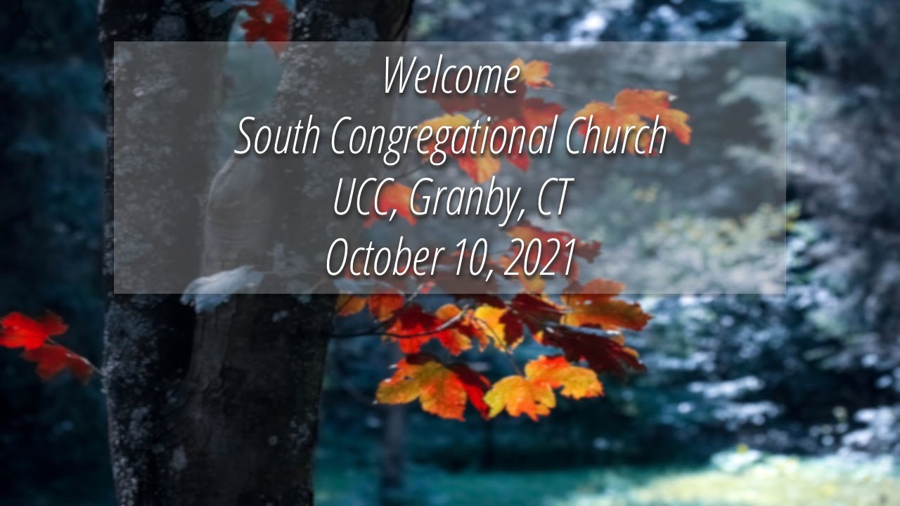 South Church, Granby CT, October 10, 2021 YouTube