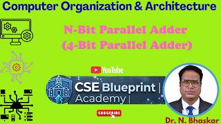 N-Bit Parallel Adder (4-Bit Parallel Adder) | Circuit Design, Working & Applications | DLD | COA
