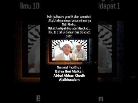 NAMA ASLI NABI KHIDIR AS ABAH GURU SEKUMPUL 