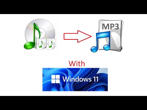 How to rip an audio cd to mp3 with WINDOWS 11