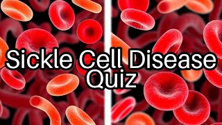 Test Your Knowledge on Sickle Cell Disease! 🩸 Can You Beat Our Quiz?