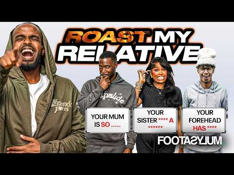 Savage Youtubers Roast Your Relatives...