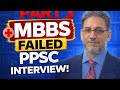 Why MBBS Candidates Failed PPSC Interview: PART 3