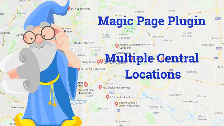 Magic Page Plugin Training Basic Features - Having Multiple Central Locations