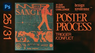 Modern Dark Grunge Poster Design Process! - 25/31 (Speed Art ) 31 Days Poster Challenge