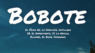 BOBOTE (Letras // Lyrics)