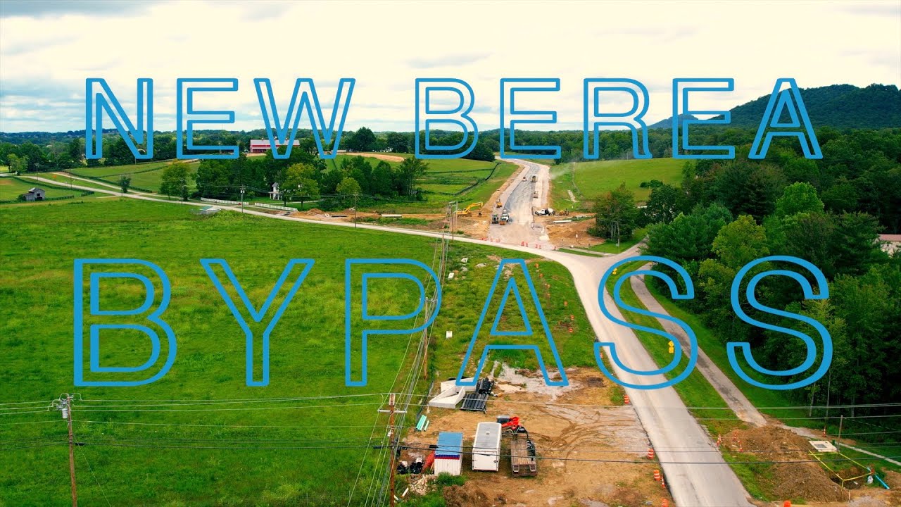 New Berea Bypass YouTube