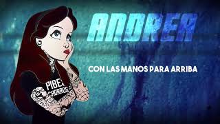 Los Pibes Chorros - Andrea │ Video Lyric 2021