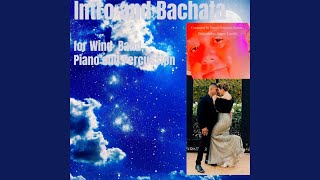 Intro and Bachata for Wind Band, Piano and Percussion