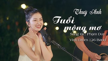 Tuổi Mộng Mơ - Thùy Anh | Em ước mơ được là tiên nữ, ban phép tiên cho hoa biết nói cả tiếng người