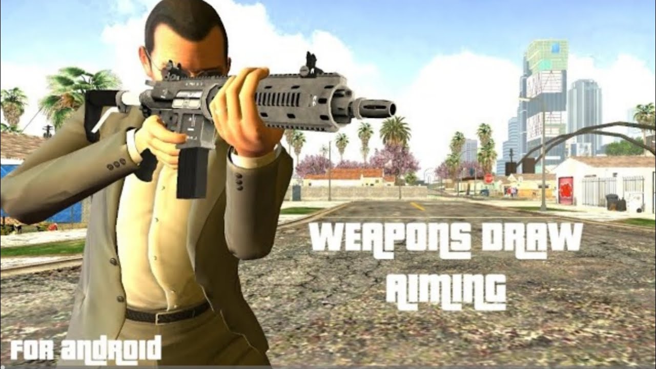 DRAW WEAPONS GTA5 SOUNDS FROM GTA SA ANDROID AML