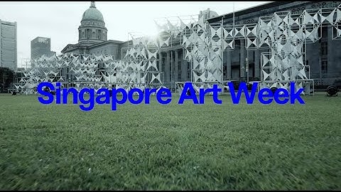 Singapore Art Week 2022 - Event Highlights