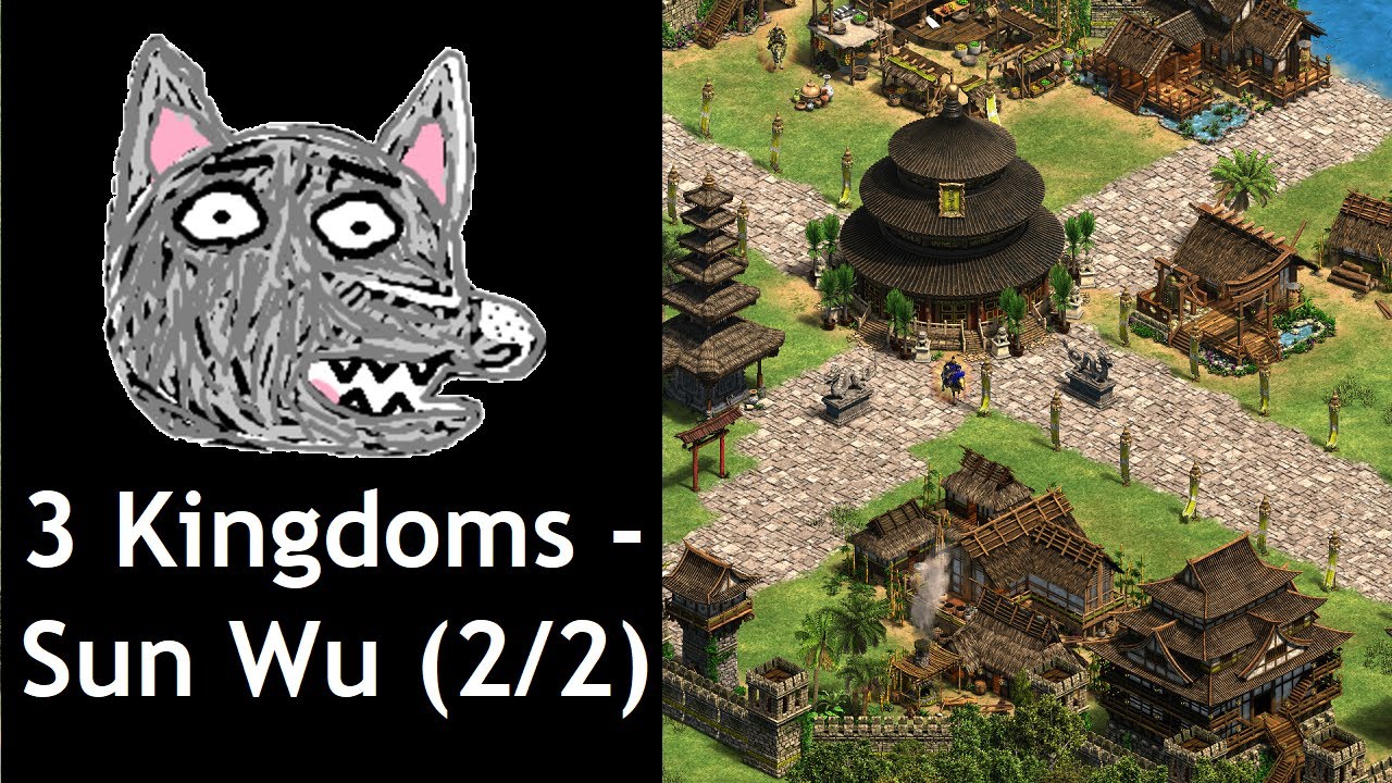 AoE2: DE Custom Campaign | Three Kingdoms III | Sun Wu (2/2)