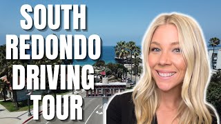 South Redondo Beach Driving Tour VLOG Moving to Redondo Beach 2022 Esplanade Riviera Village