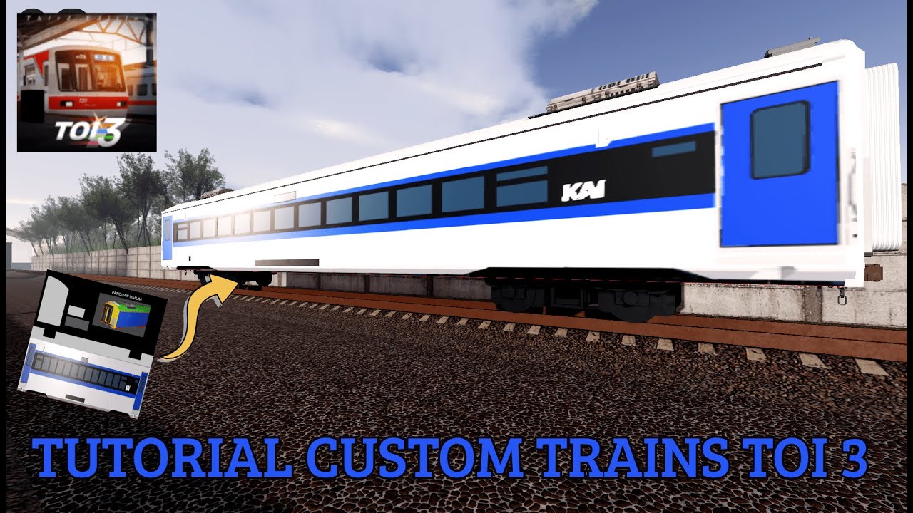 BISA CUSTOM KERETA SENDIRI? Tutorial Custom Trains TOI 3 Roblox