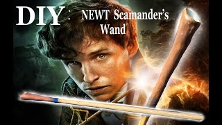 DIY  Newt Scamanders Wand (Fantastic Beasts; and were to find them)