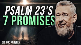 7 Promises of Psalm 23 Part 2 - Dr. Rod Parsley