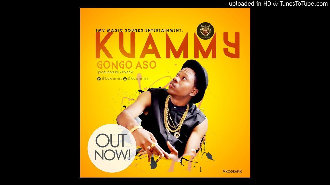 Kuammy Gongo Aso (Prod. Ilblacki) YouTube