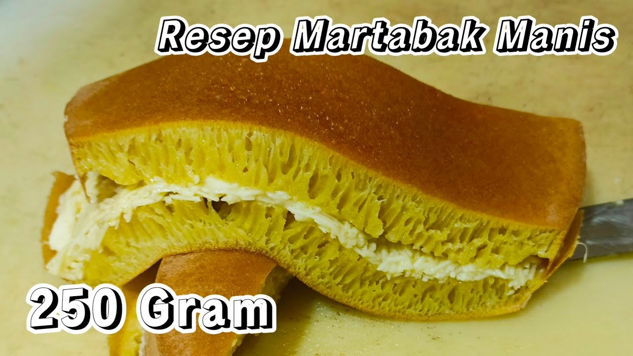 Resep Martabak Manis Lembut Bersarang | 250 Gram