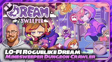 Dreamy Lo-Fi Dungeon Crawler x Minesweeper!! | Dream Sweeper