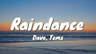 Dave, Tems - Raindance (Lyrics) | Loop Video