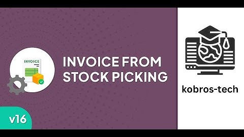 Demo for Invoice From Stock Picking Extension Odoo Custom Module