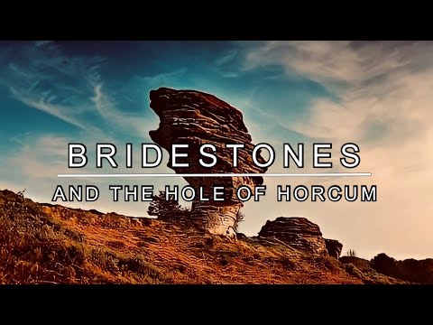 Bridestones and the Hole of Horcum