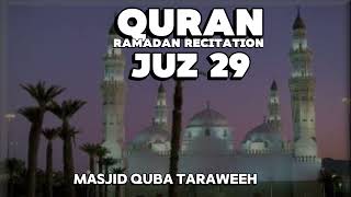 JUZ 29 from Masjid Quba Taraweeh Very Beautiful Quran recitation #quran #madina #ramadan #tarawih