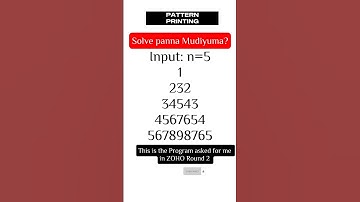 (FULL VIDEO UP HERE) Solve this Program Today|Pattern Printing Programming|Zoho Round 2 Programming