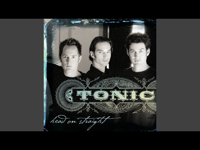 Tonic - Take Me As I Am