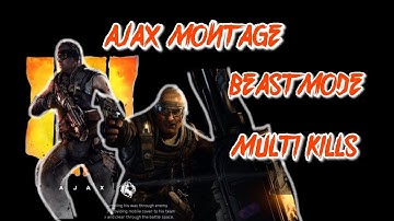 COD: BO4 Ajax OP Montage *Beast Mode*