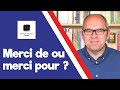 Merci de or Merci pour? - Walk, Talk and Learn French Episode 002