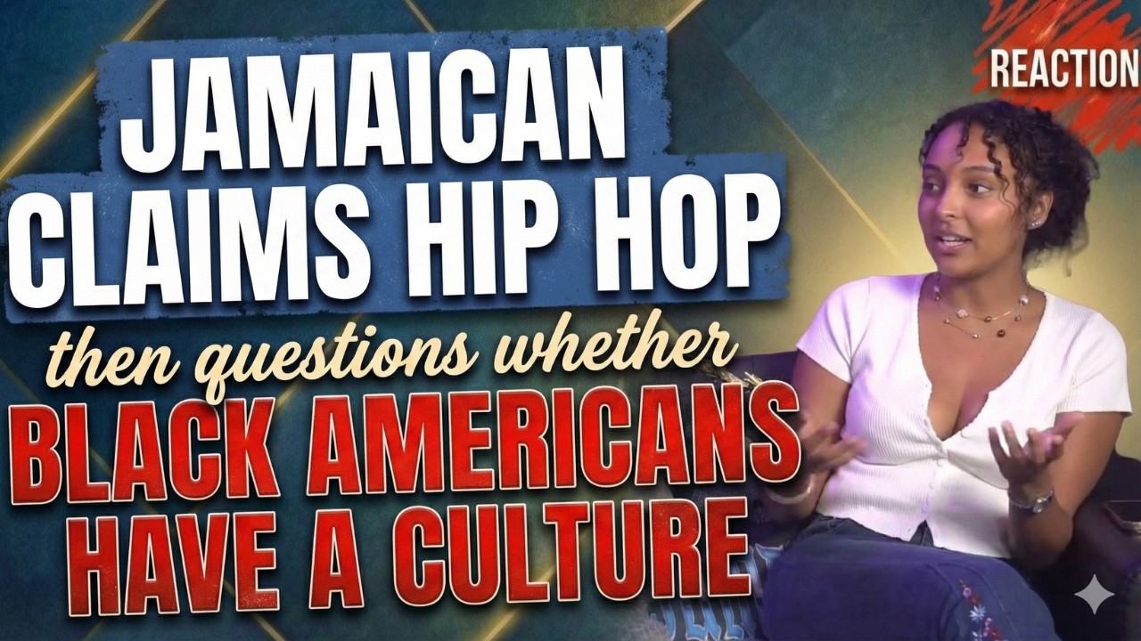 Jamaican claims HIP HOP ! Then questions if BLACK AMERICANS have CULTURE | REACTION ft. 