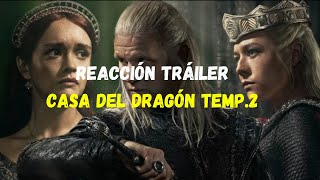 BRUTAL TRÁILER CASA DEL DRAGON TEMP.2 GUERRA ENTRE REINAS!!