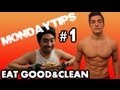 Dreamz  tips 1 eat good and clean
