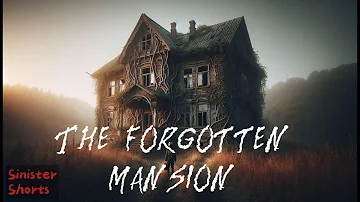 Echoes of Fear: The Forgotten Room | haunted story | thriller story | haunted mansion