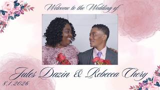 8/1/26 Wedding of Rebecca Chery & Jules Dazin